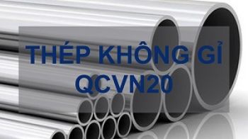 Thép không gỉ QCVN20